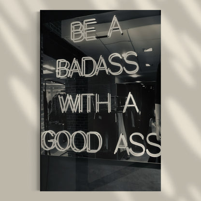 Be A Badass - 1.jpg